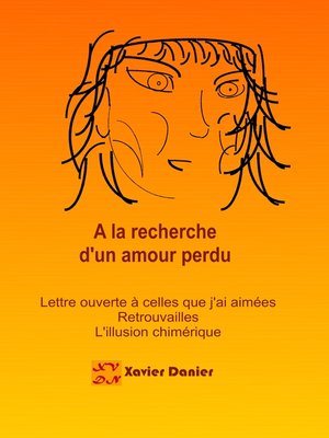 cover image of A la recherche d'un amour perdu...